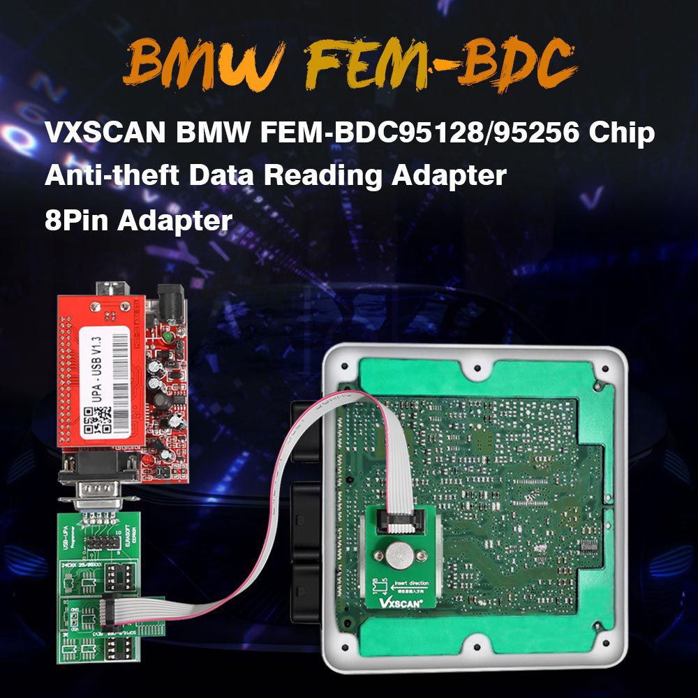 VXSCAN 8Pin Adapter BMW FEM-BDC 95128/95256 Chip Antiroubo Data Reading Adapter Work with VDI Prog/CG Pro 9S12/Orange5/iProg+ /UPA USB Programmer